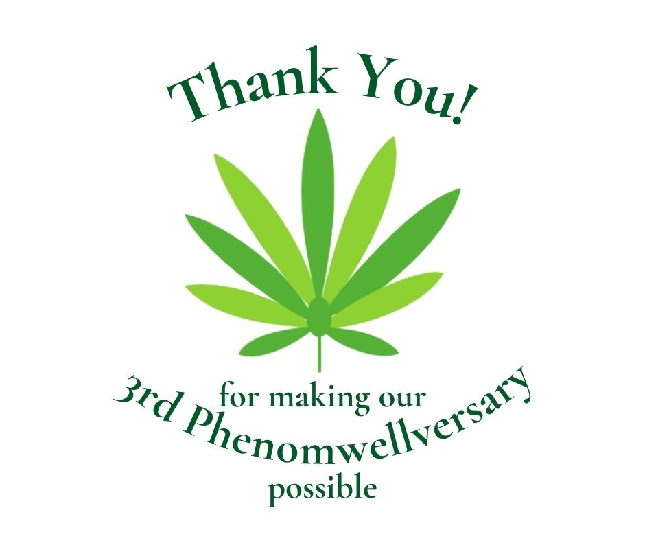 Our 3rd Phenomwellversary - PhenomWell CBD Store