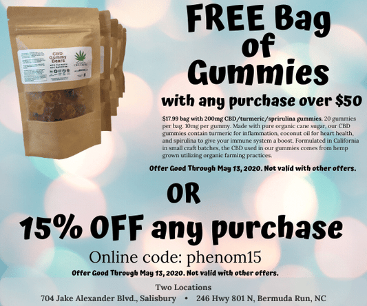 2 Offers: Free bag of gummies or 15% Off - PhenomWell CBD Store