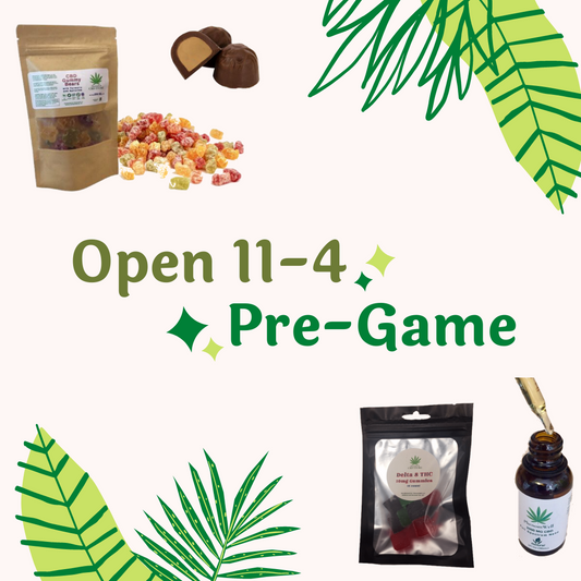 Open Today Pre-Game - PhenomWell CBD Store