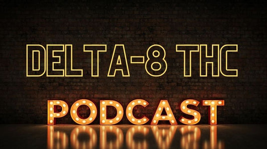 Delta-8 THC podcast with Kevin Shankle - PhenomWell CBD Store